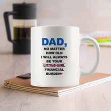 Load image into Gallery viewer, Funny Dad Mug