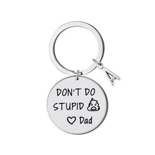 Load image into Gallery viewer, SANK®Don't Do Stupid Things Keychain