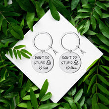 Load image into Gallery viewer, SANK®Don't Do Stupid Things Keychain