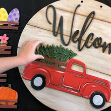 Load image into Gallery viewer, Interchangeable Vintage Truck Welcome Sign
