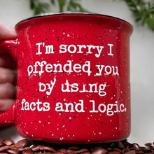 Load image into Gallery viewer, Funny Coffee Mug